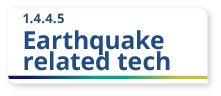 1.4.4.5 Earthquake related tech