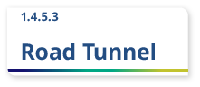 1.4.5.3 Road Tunnel