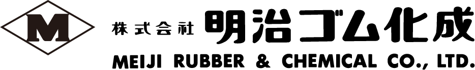 MEIJI RUBBER & CHEMICAL CO.,LTD.