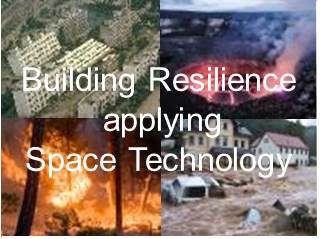 Building resilience applying space technology
